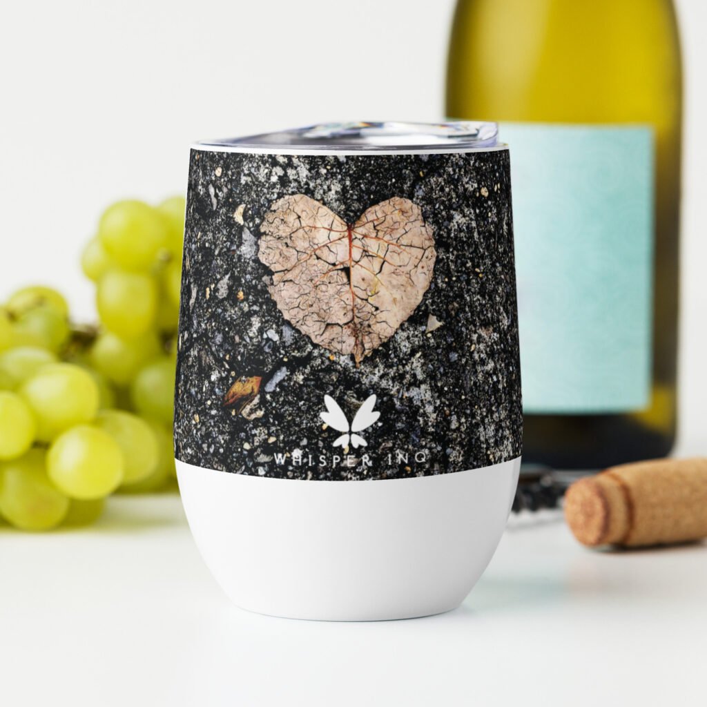 Love Is Alive Wine Tumbler