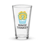 Shaker Pint Glass - Binge Thinker