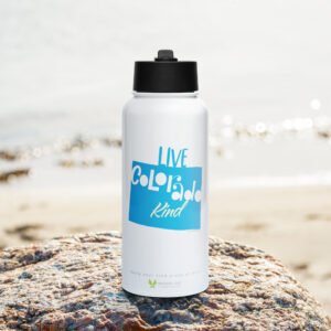 Live Colorado Kind Stainless Steel Water Bottle