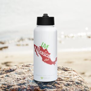 Live Mexico Kind Stainless Steel Water Bottle