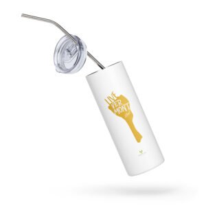 Live Vermont Kind Stainless steel travel tumbler