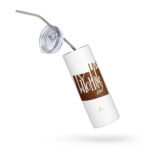 Live Wyoming Kind Stainless steel travel tumbler